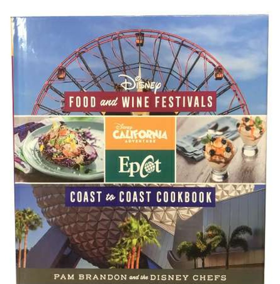 Accessories * | Disney Cookbook Epcot Food And Wine Festival 2017